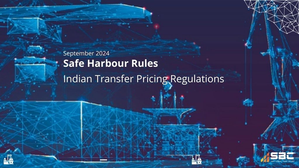 Safe Harbour Rules - Indian Transfer Pricing Regulations