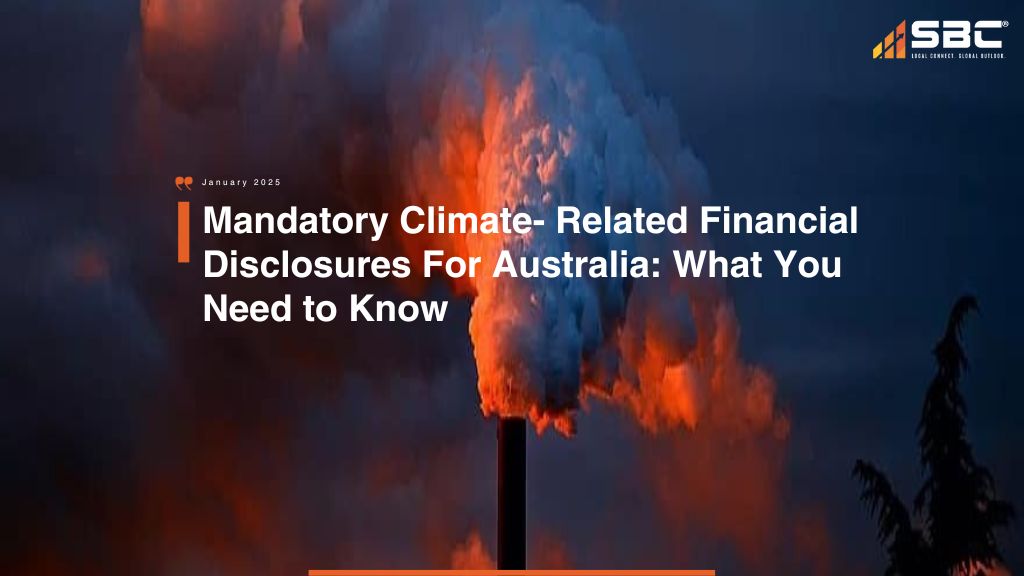 Mandatory Climate- Related Financial Disclosures For Australia: What You Need to Know