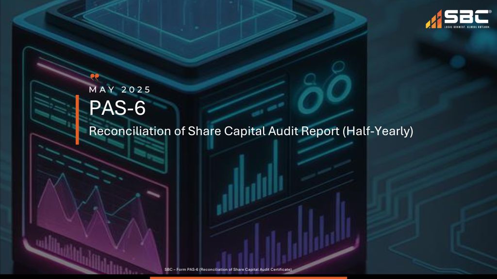 PAS-6 Reconciliation of Share Capital Audit Report (Half-Yearly)