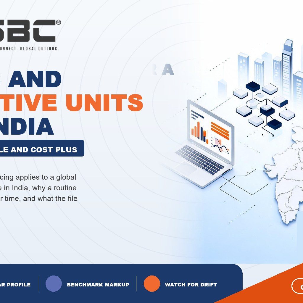 How Does Transfer Pricing Work for a GCC or Captive Unit in India?