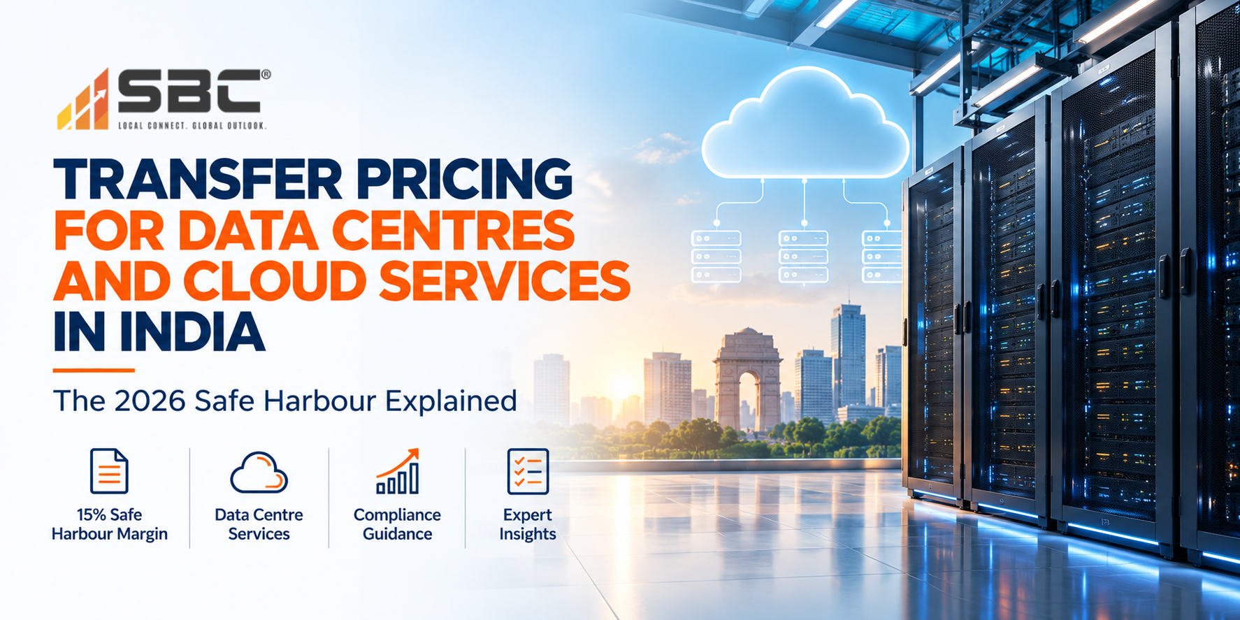 Transfer Pricing for Data Centres and Cloud Services in India: 2026 Safe Harbour Guide
